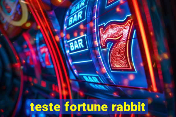 teste fortune rabbit